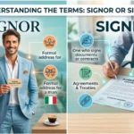 Signor or Signer