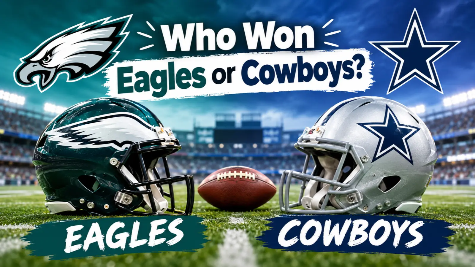 Who Won Eagles or Cowboys