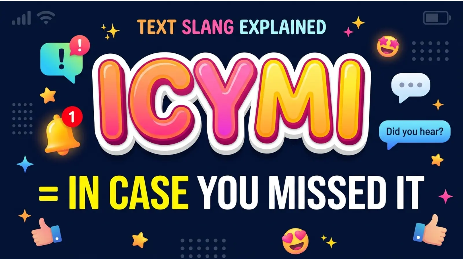 ICYMI Meaning in Text