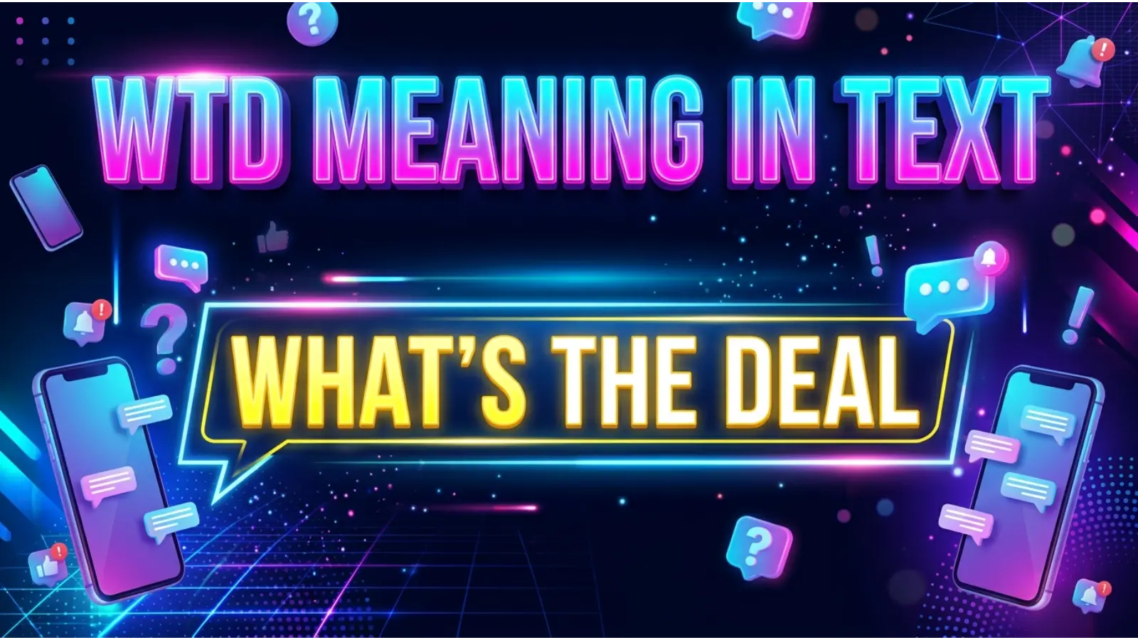WTD Meaning in Text